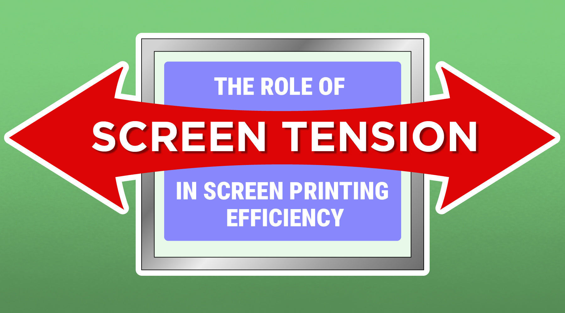 blog: The Role of Screen Tension in Screen Printing Efficiency