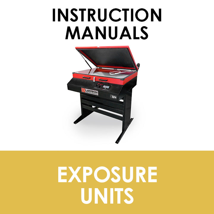 Exposure Unit Service Manuals-Service Manual-Lawson Screen & Digital Products Lawson Screen & Digital Products dtf printer screen printing direct to fabric equipment machine printers equipment dtg printer screen printing direct to garment equipment machine printers