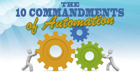 10 Commandments of Automation