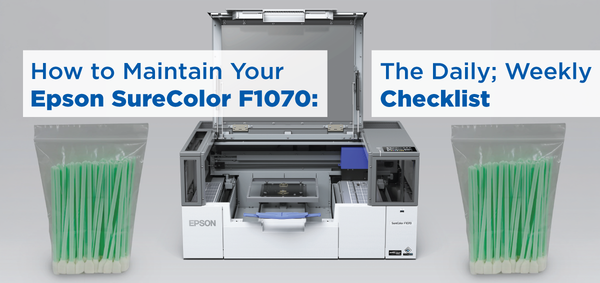 How to Maintain Your Epson SureColor F1070: The Daily and Weekly Checklist
