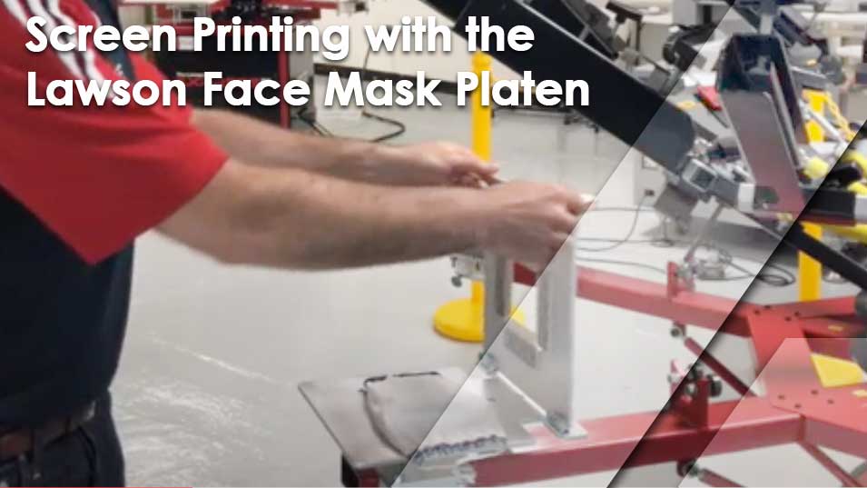 Video Overview: Lawson HD Universal Face Mask Platen Demo