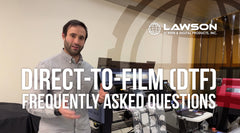 Direct-to-Film (DTF) Frequently Asked Questions