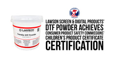 Lawson's DTF Powder Achieves CPSC Children’s Product Certificate Certification