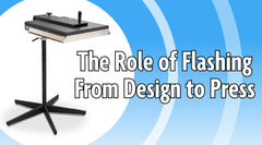 The Role of Flashing From Design to Press