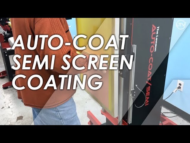 Video Overview: Auto Coat Semi Screen Coating Video