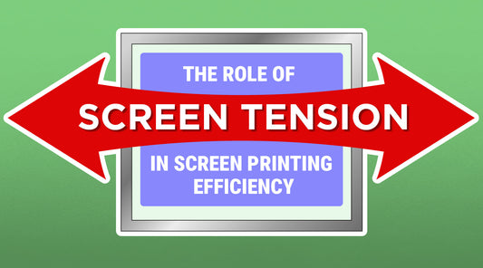 blog: The Role of Screen Tension in Screen Printing Efficiency