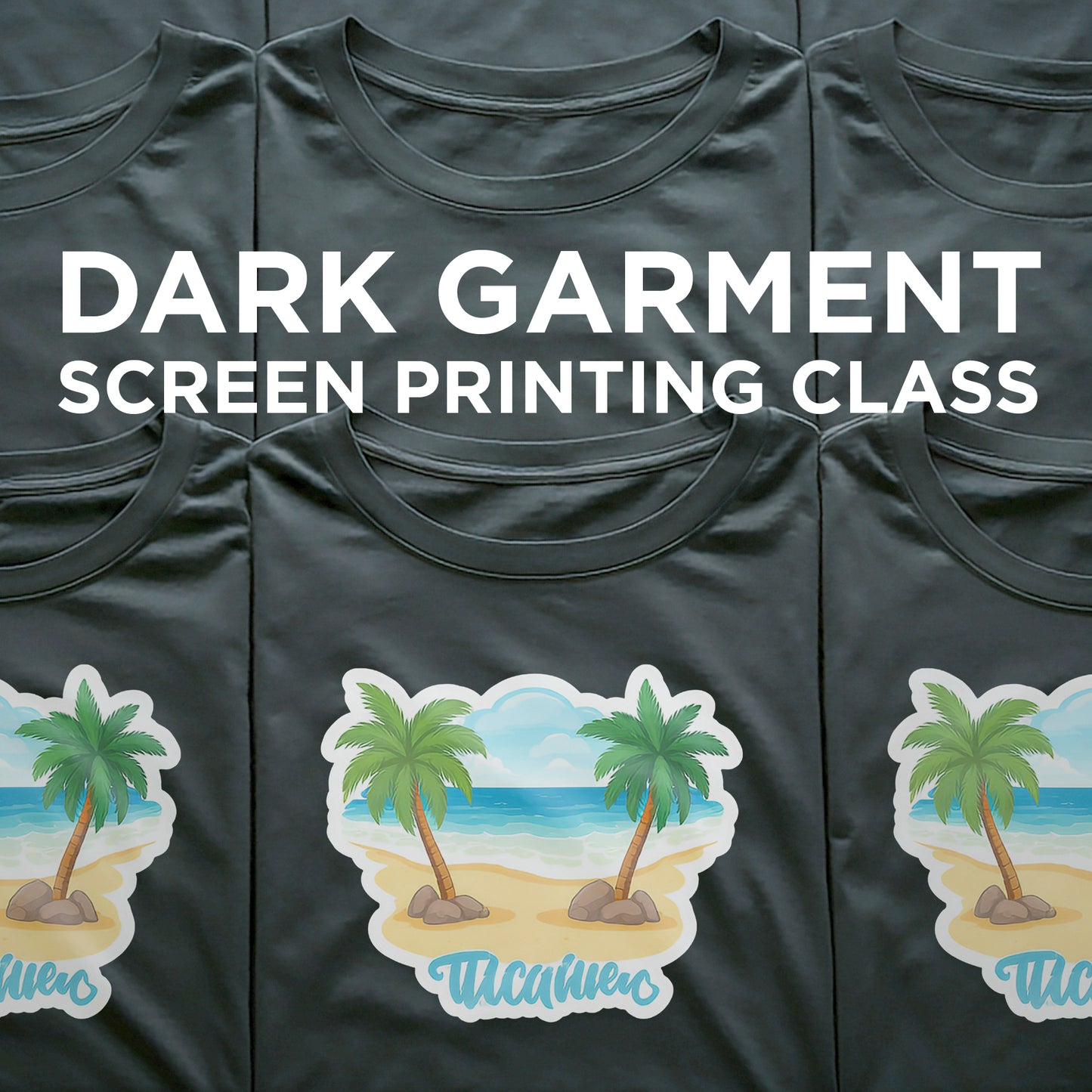 Lawson Dark Garment Screen Printing Class