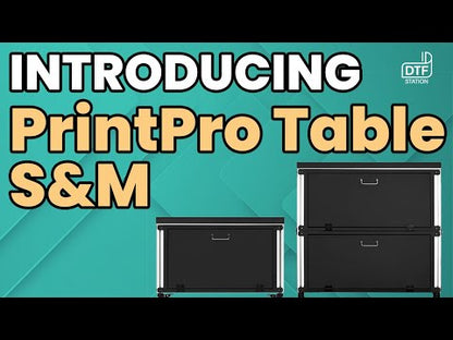 DTF Station - PrintPro Table S & M