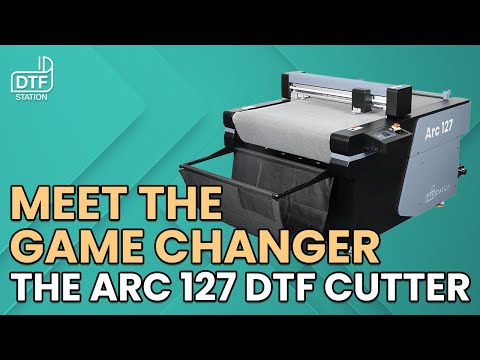 Video: The Arc 127 DTF Cutter